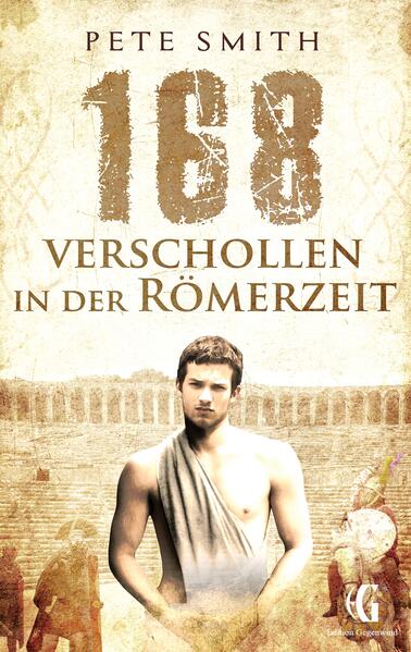 168 – Verschollen in der Römerzeit